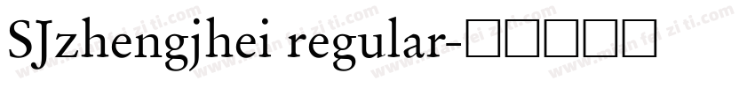 SJzhengjhei regular字体转换